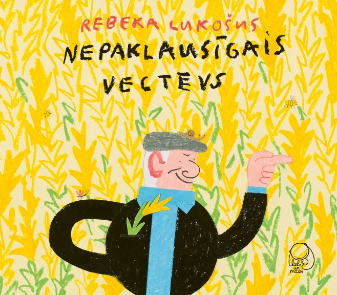 Nepaklausīgais vectevs | Bologna Children BookFair | Exhibitions